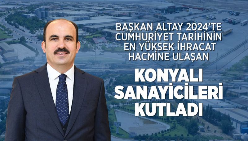 KONYA’DA CUMHURİYET TARİHİNDE İLK YAŞANDI